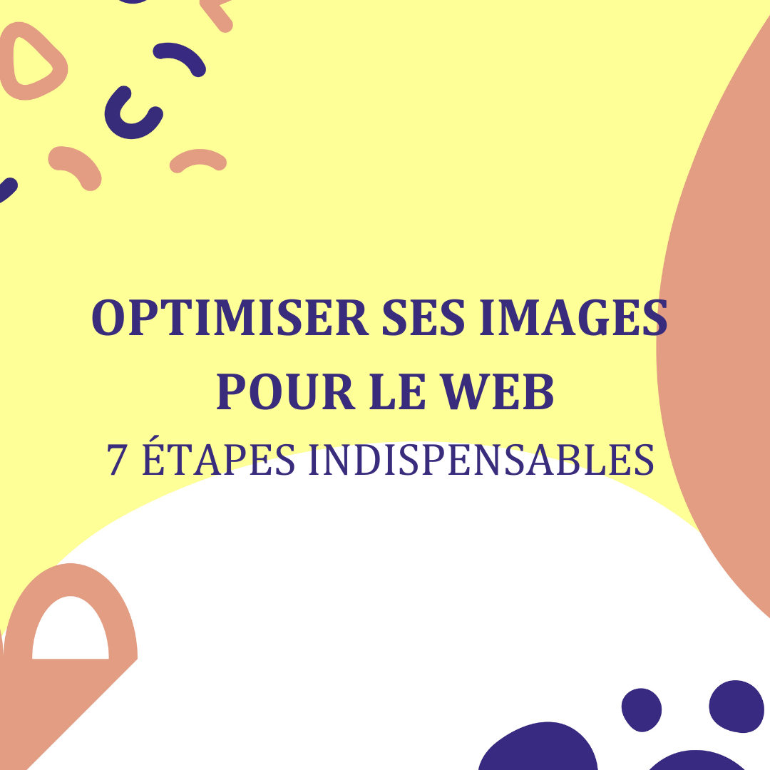 graphisme pour illustrer un article sur le thème optimiser ses images pour le web