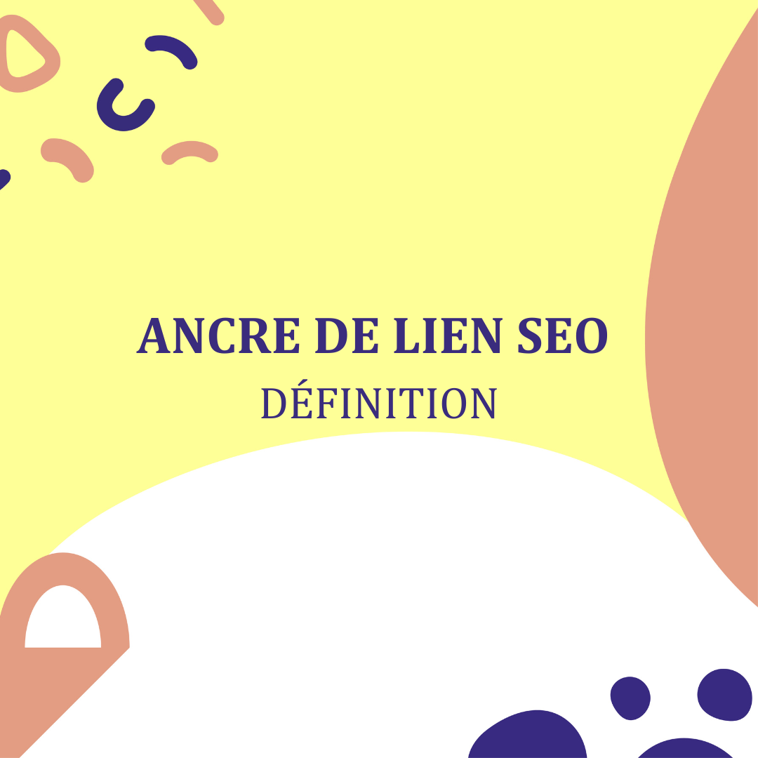 graphisme pour illustrer un article sur le thème de l'ancre de lien seo